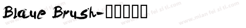 Blaue Brush字体转换
